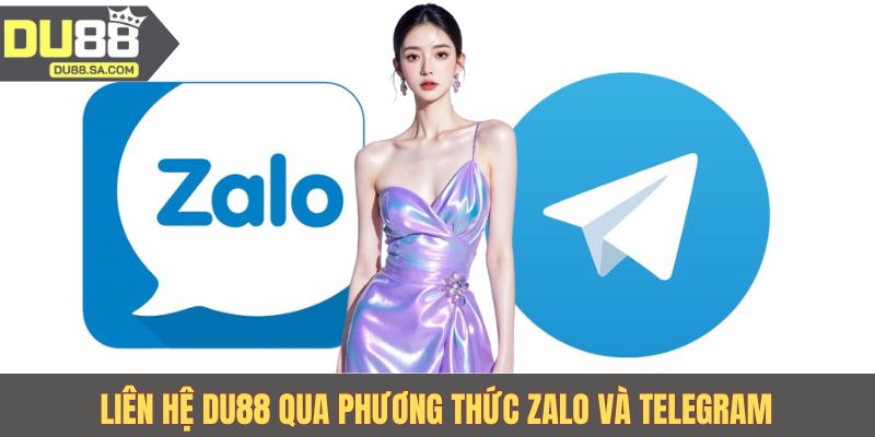 Liên hệ DU88 qua phương thức Zalo và Telegram Liên hệ DU88 qua phương thức Zalo và Telegram