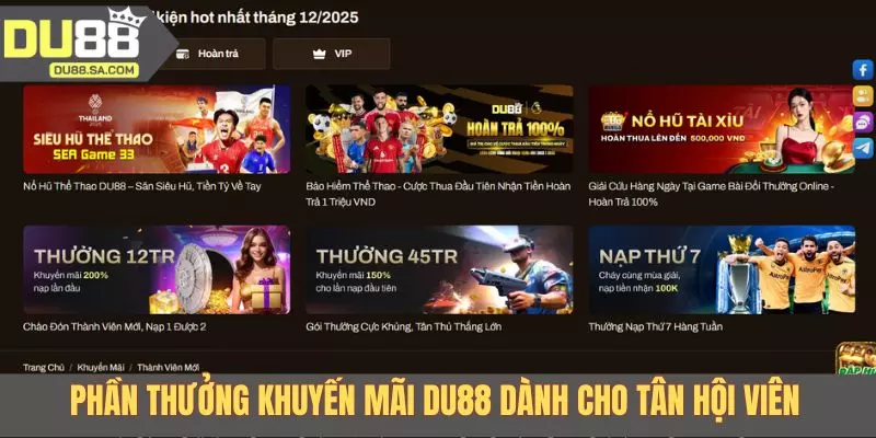 Phần thưởng khuyến mãi DU88 dành cho tân hội viên Phần thưởng khuyến mãi DU88 dành cho tân hội viên
